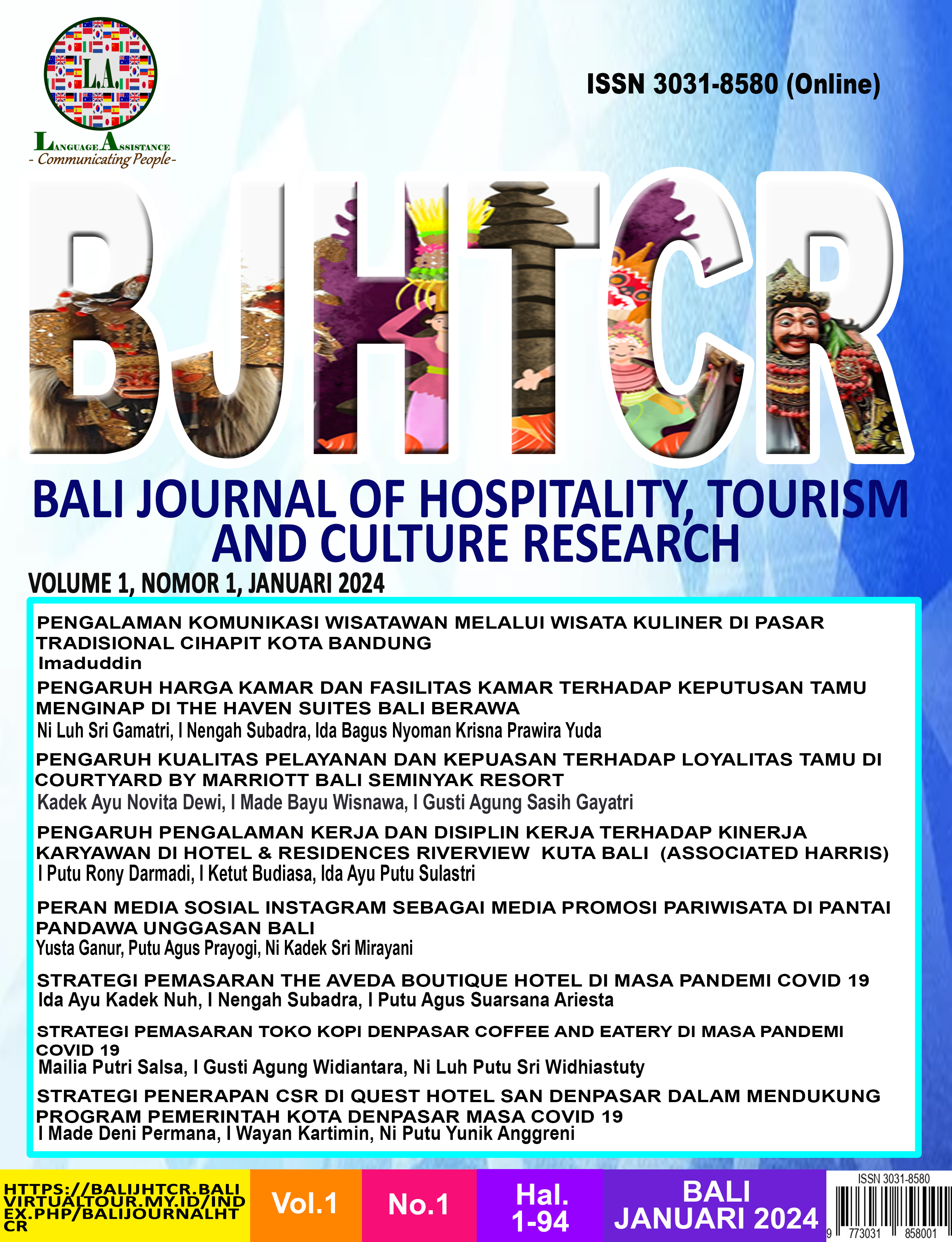 					View Vol. 1 No. 1 (2024): TOURISM EMPLOYMENT AND MARKETING @ Bali Journal of Hospitality, Tourism and Culture Research
				